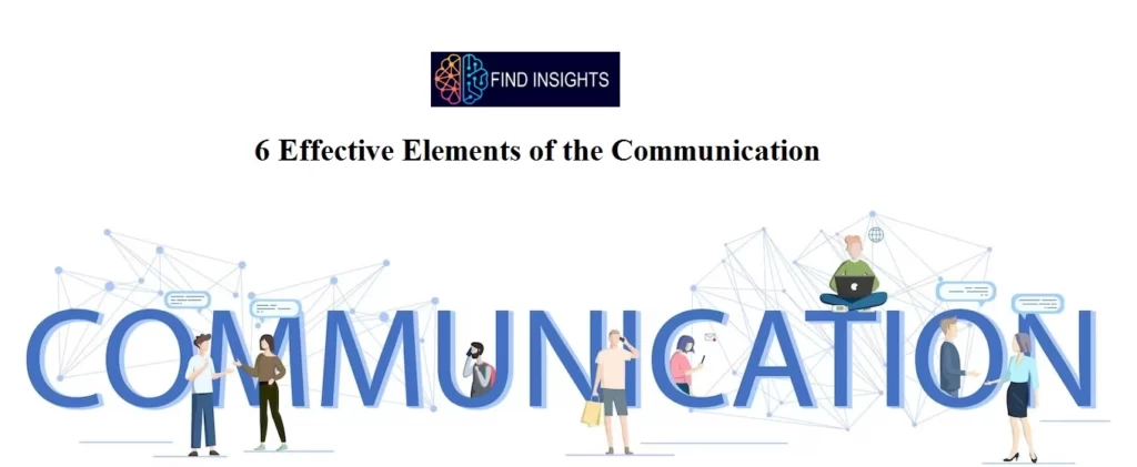 Elements of the Communication