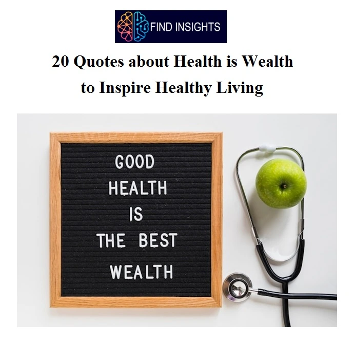 Quotes about Health is Wealth