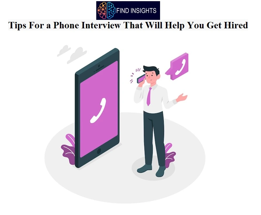 Tips For a Phone Interview
