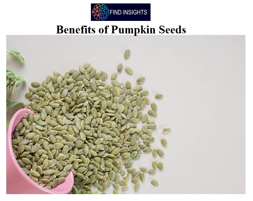 What are the Benefits of Pumpkin Seeds