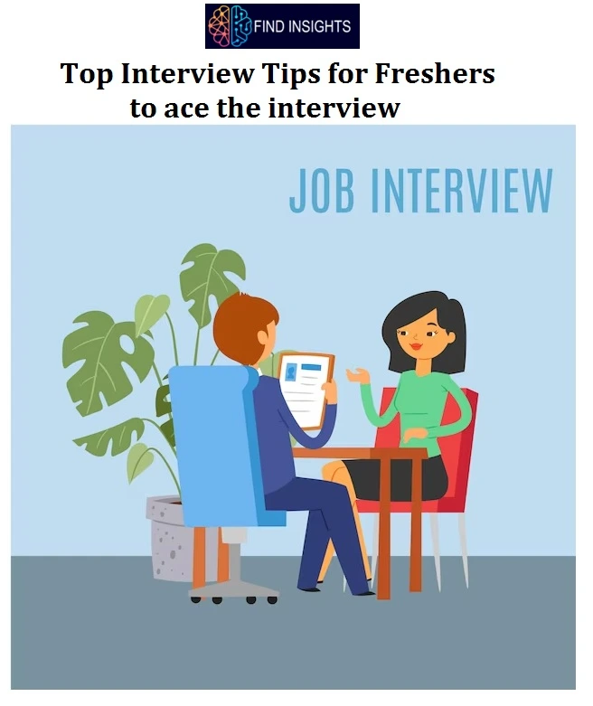 Interview Tips for Freshers