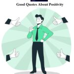 Good Quotes About Positivity